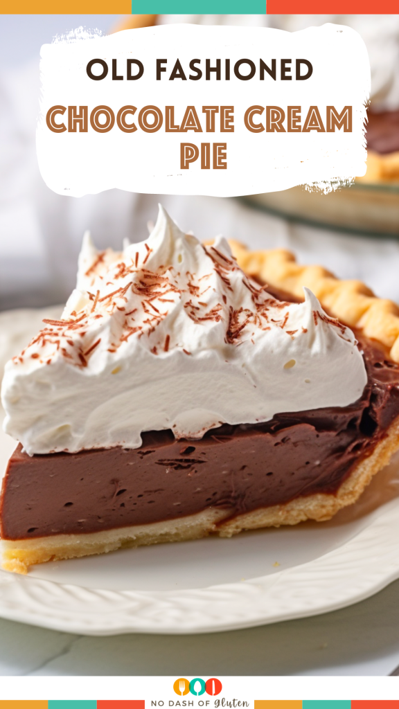 Old Fashioned Chocolate Cream Pie