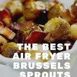 air fryer brussel sprouts with bacon