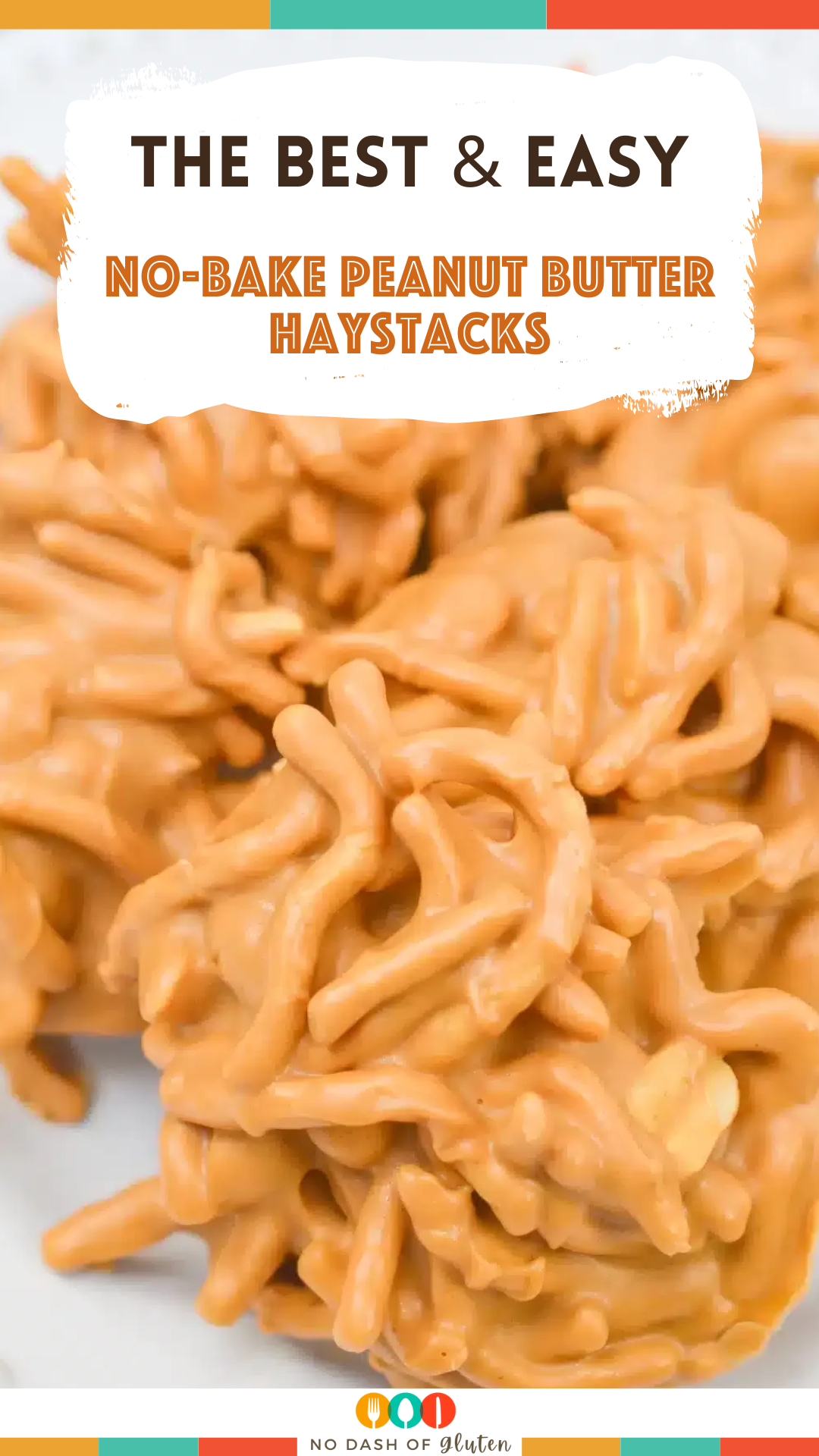 No-Bake Peanut Butter Haystacks