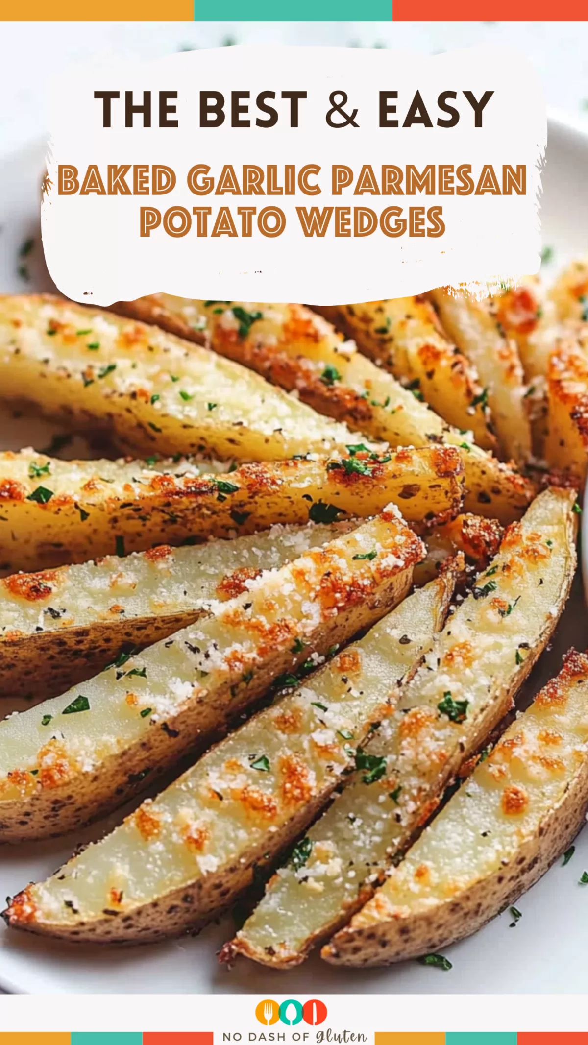 Baked Garlic Parmesan Potato Wedges