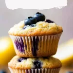 Best Blueberry Lemon Muffins