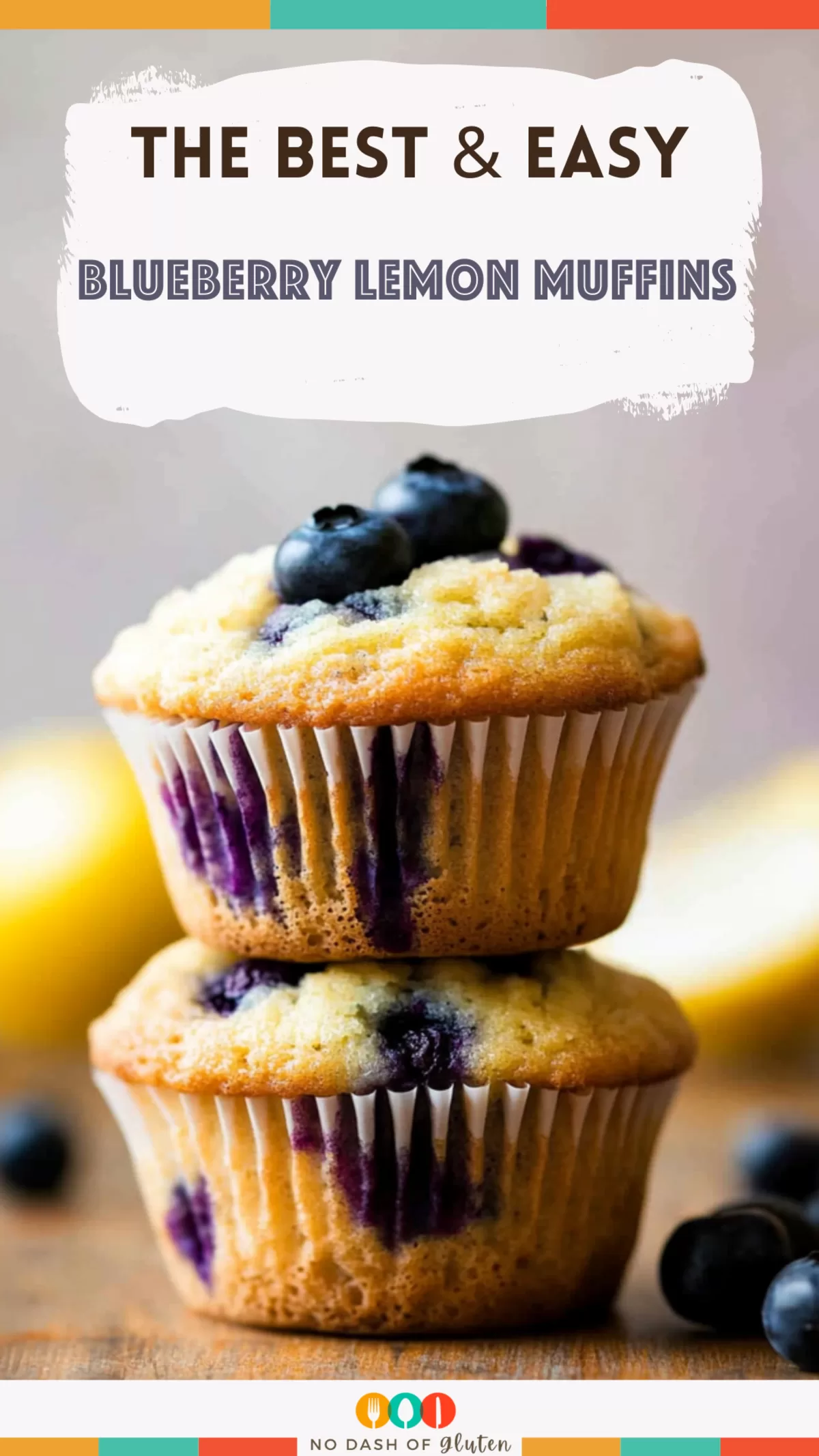 Best Blueberry Lemon Muffins