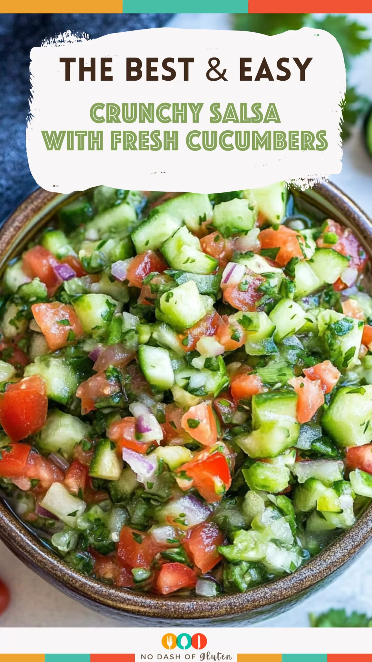 Crunchy Salsa with Fresh Cucumbers