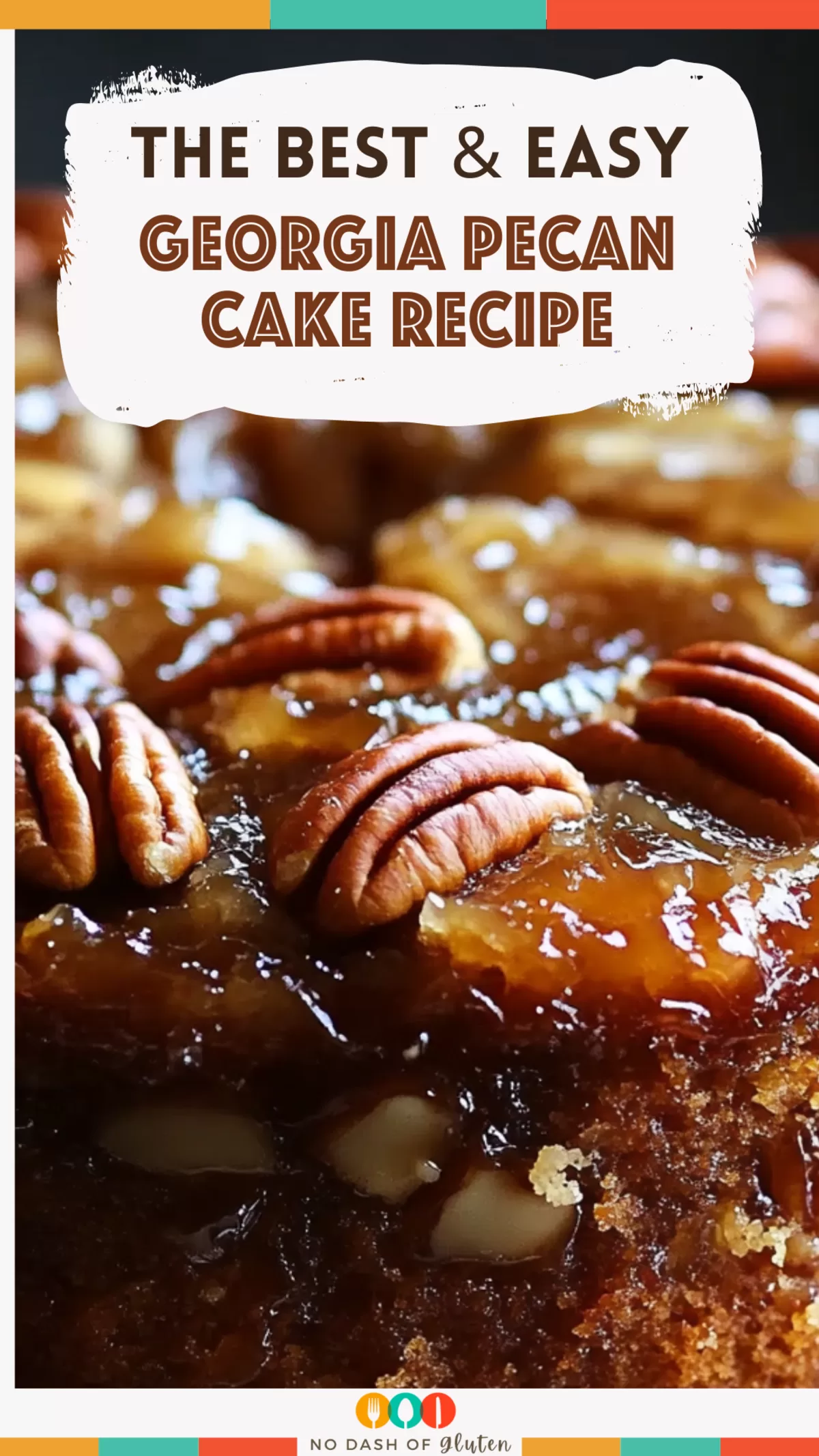 Georgia Pecan Cake Recipe