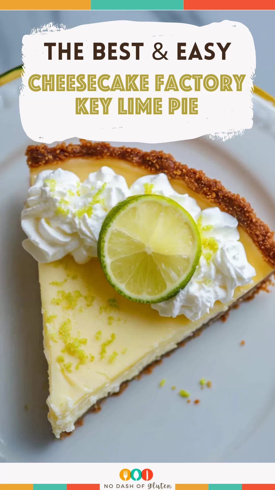 Cheesecake Factory Key Lime Pie