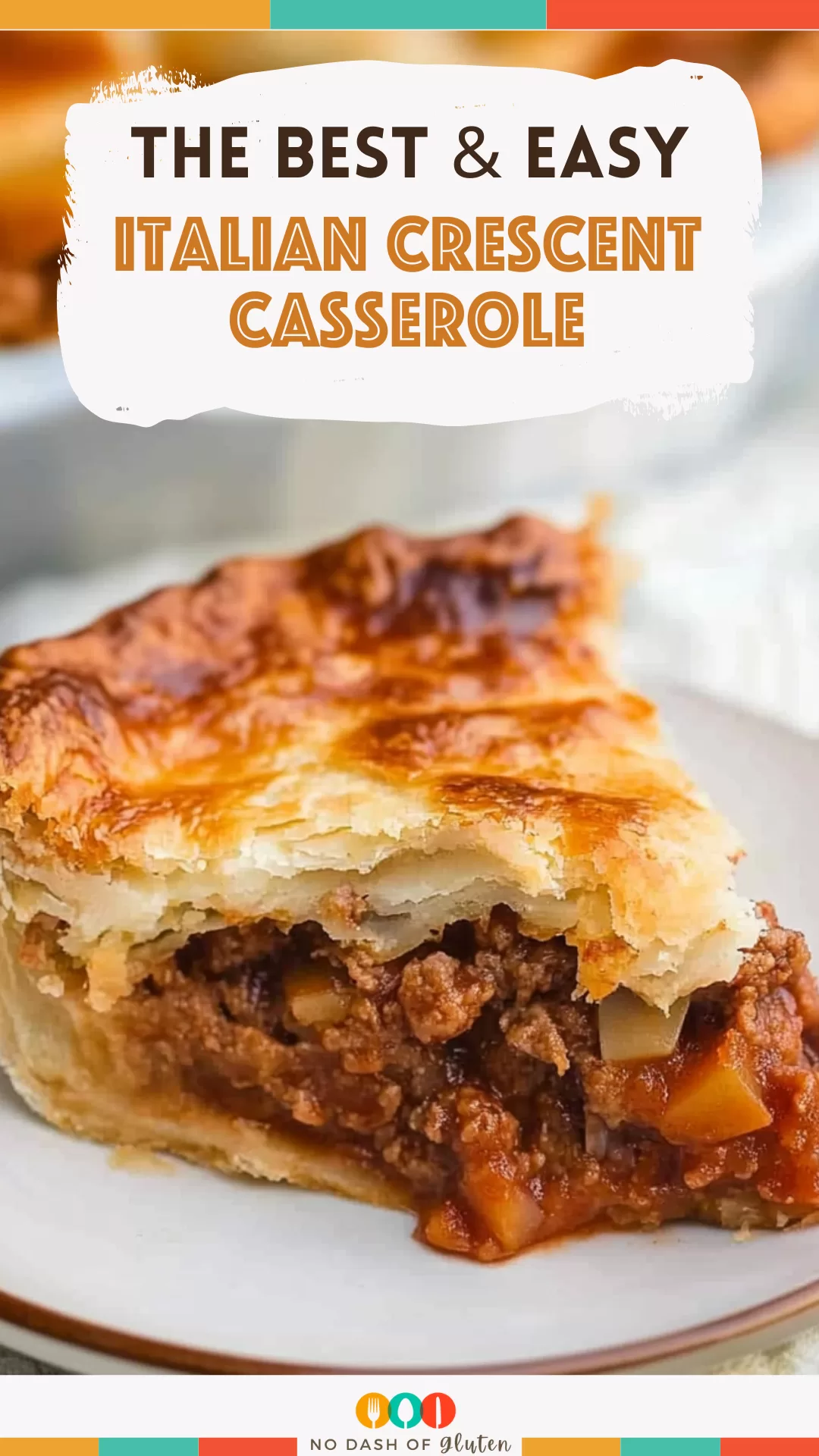 Italian Crescent Casserole