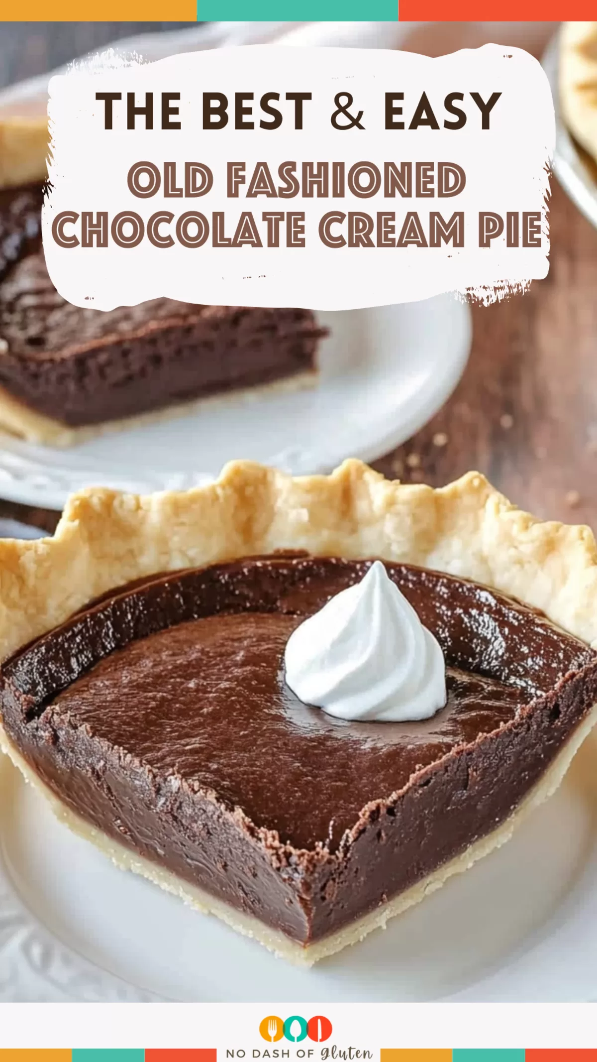 Old Fashioned Chocolate Cream Pie