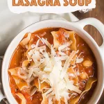 One Pot Lasagna Soup