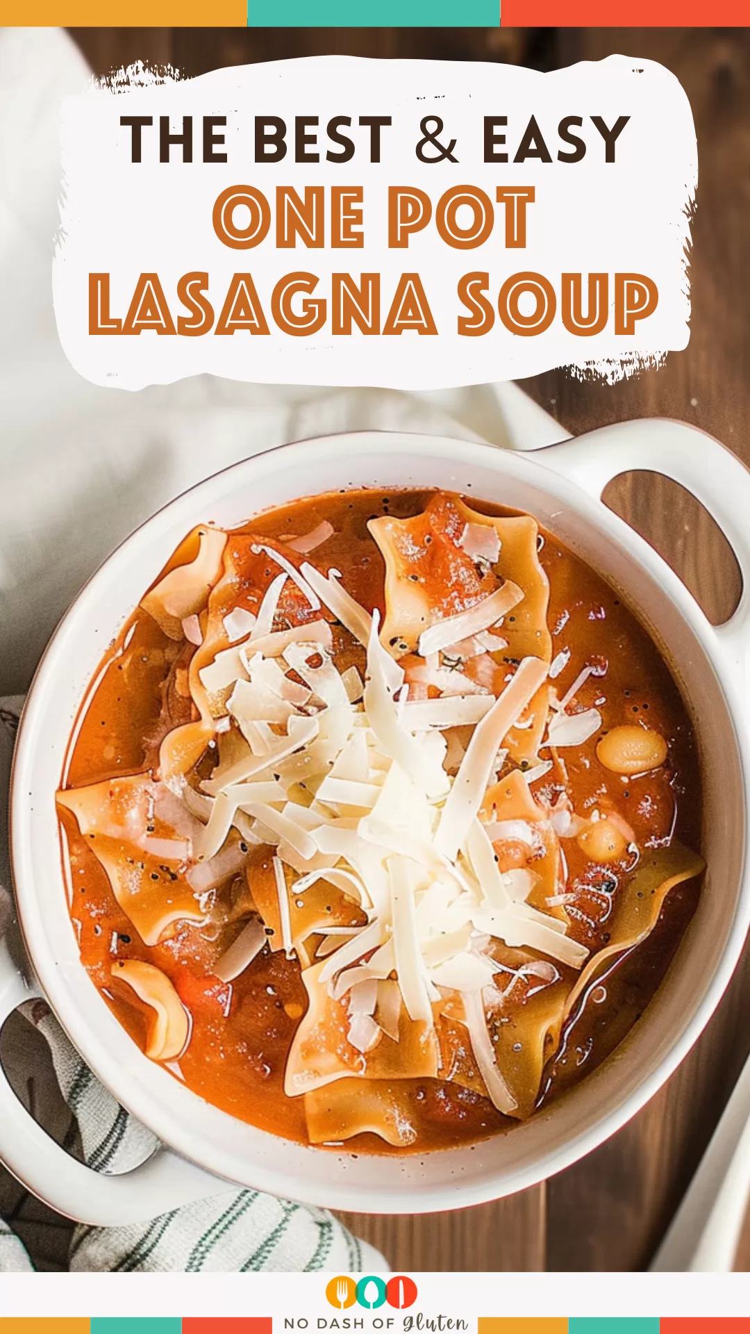 One Pot Lasagna Soup