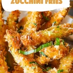 Baked Parmesan Zucchini Fries