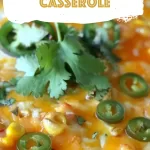 Cheesy Fiesta Corn Casserole