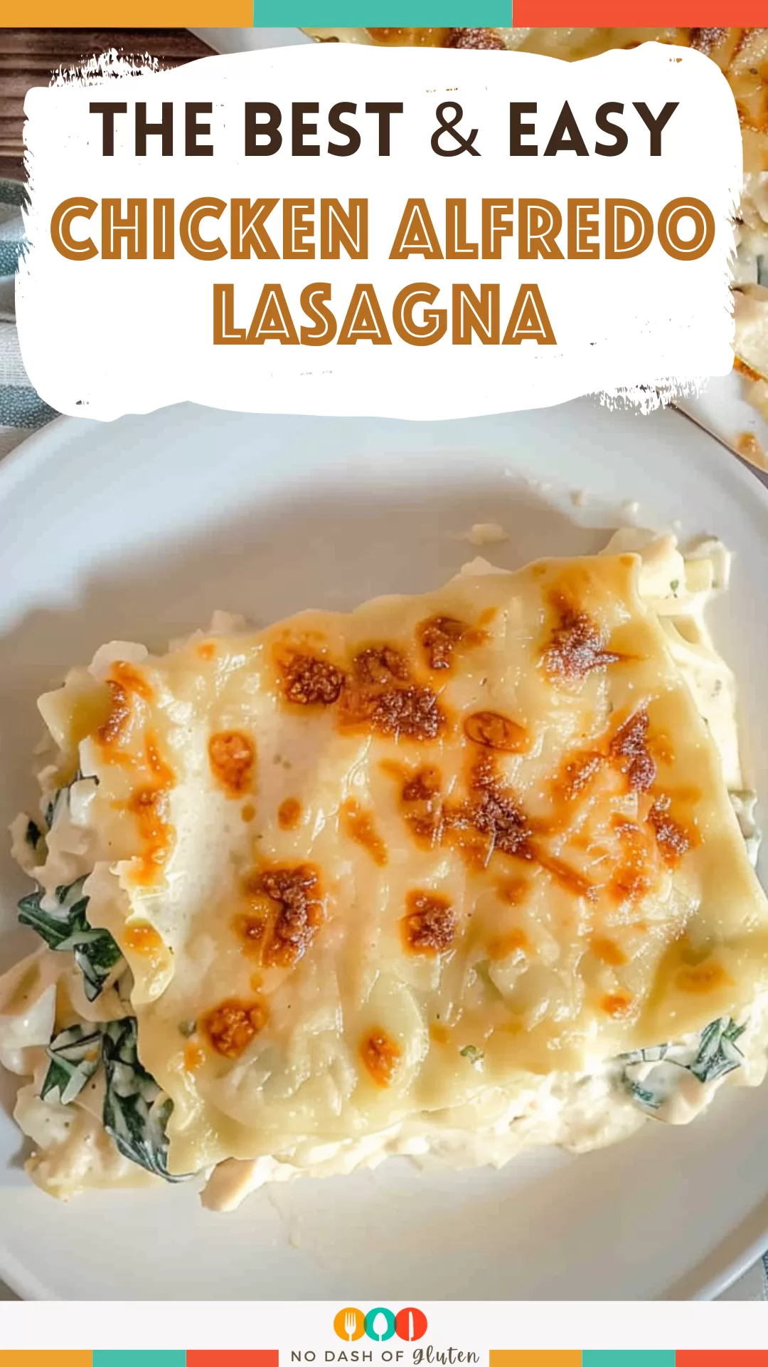 Chicken Alfredo Lasagna