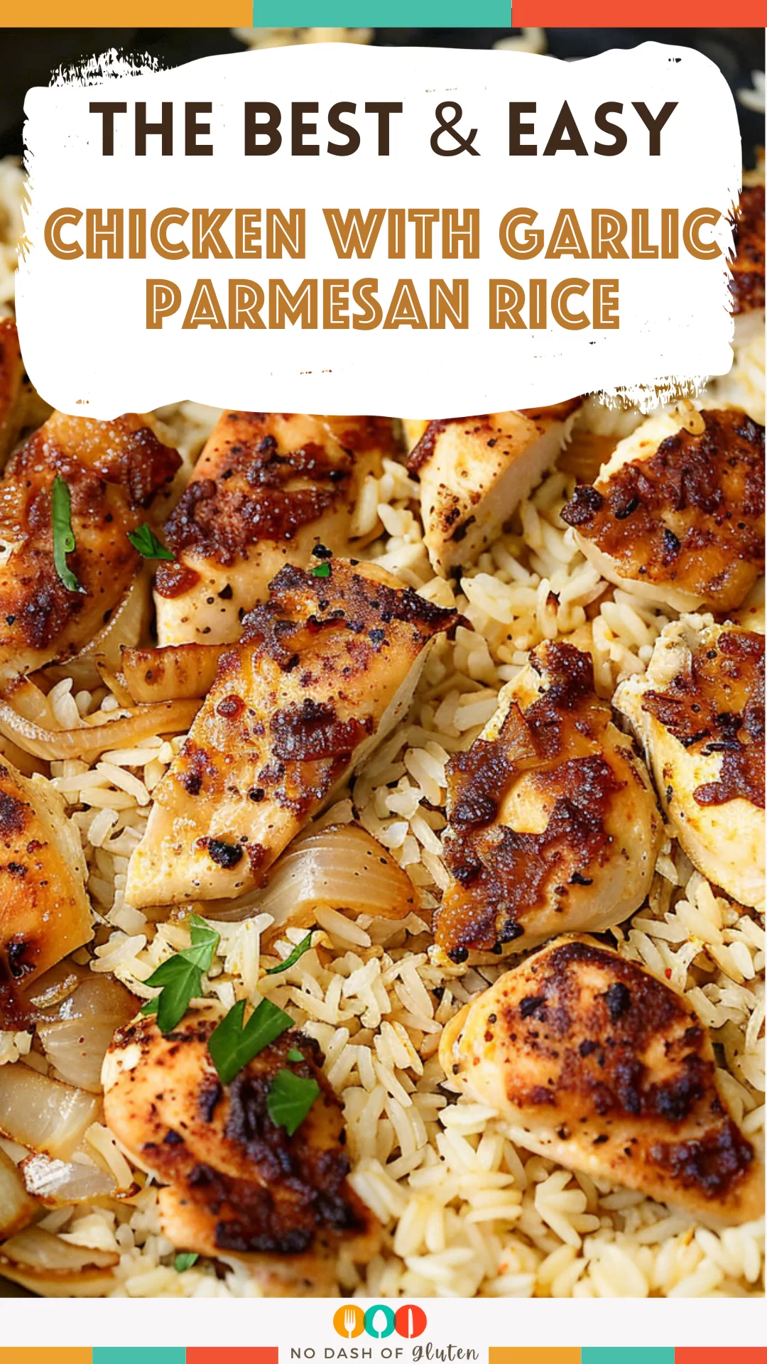 Chicken with Garlic Parmesan Rice