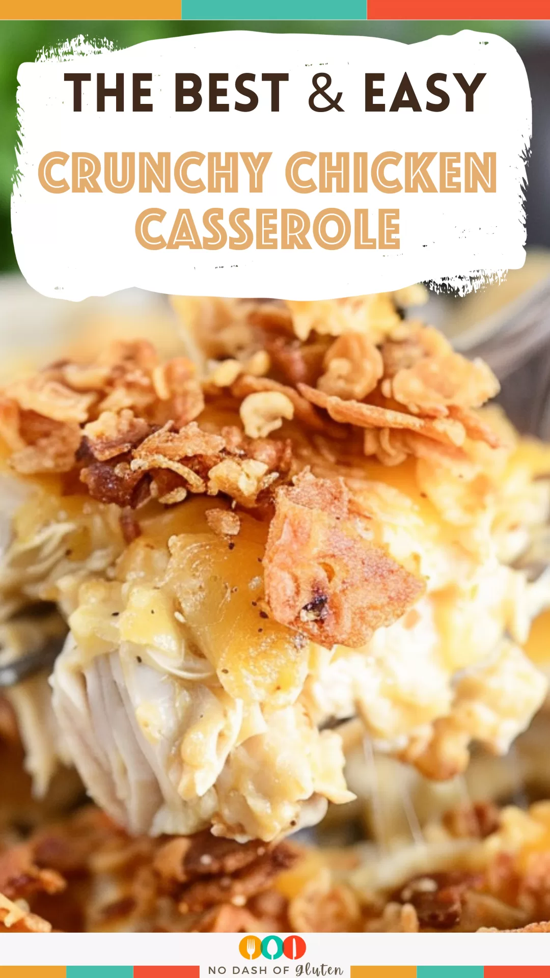 Crunchy Chicken Casserole