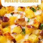 Loaded Chicken and Potato Casserole