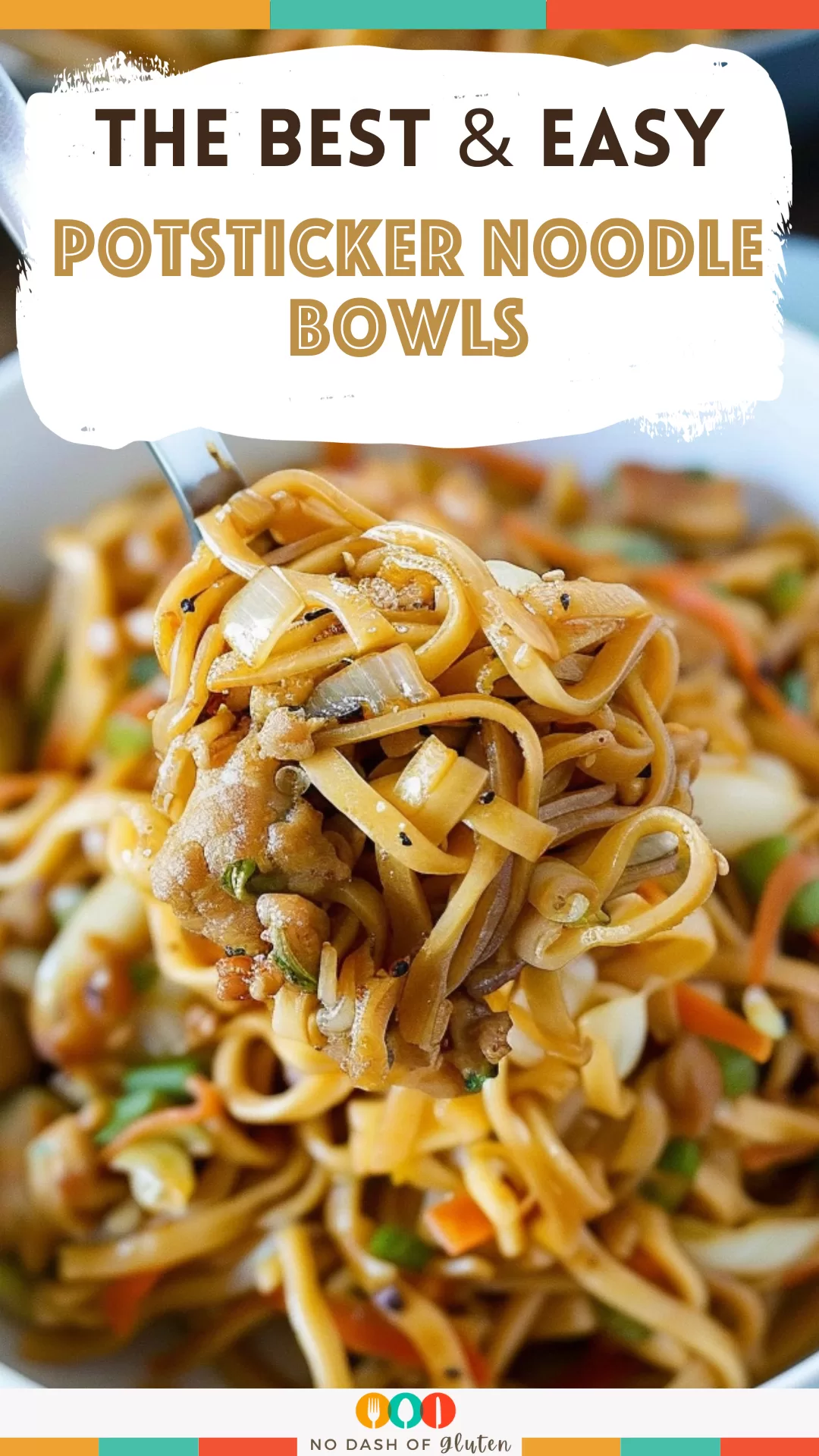 Potsticker Noodle Bowls