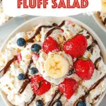Banana Split Fluff Salad