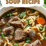 Beef Noodle Soup Recipe