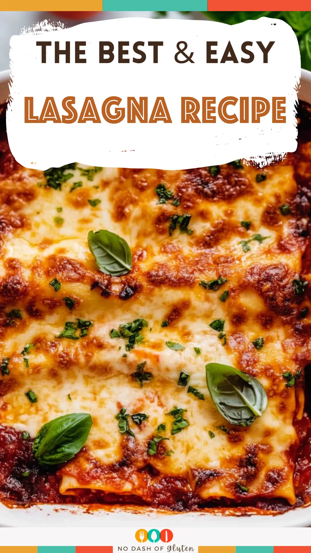 Best Lasagna Recipe