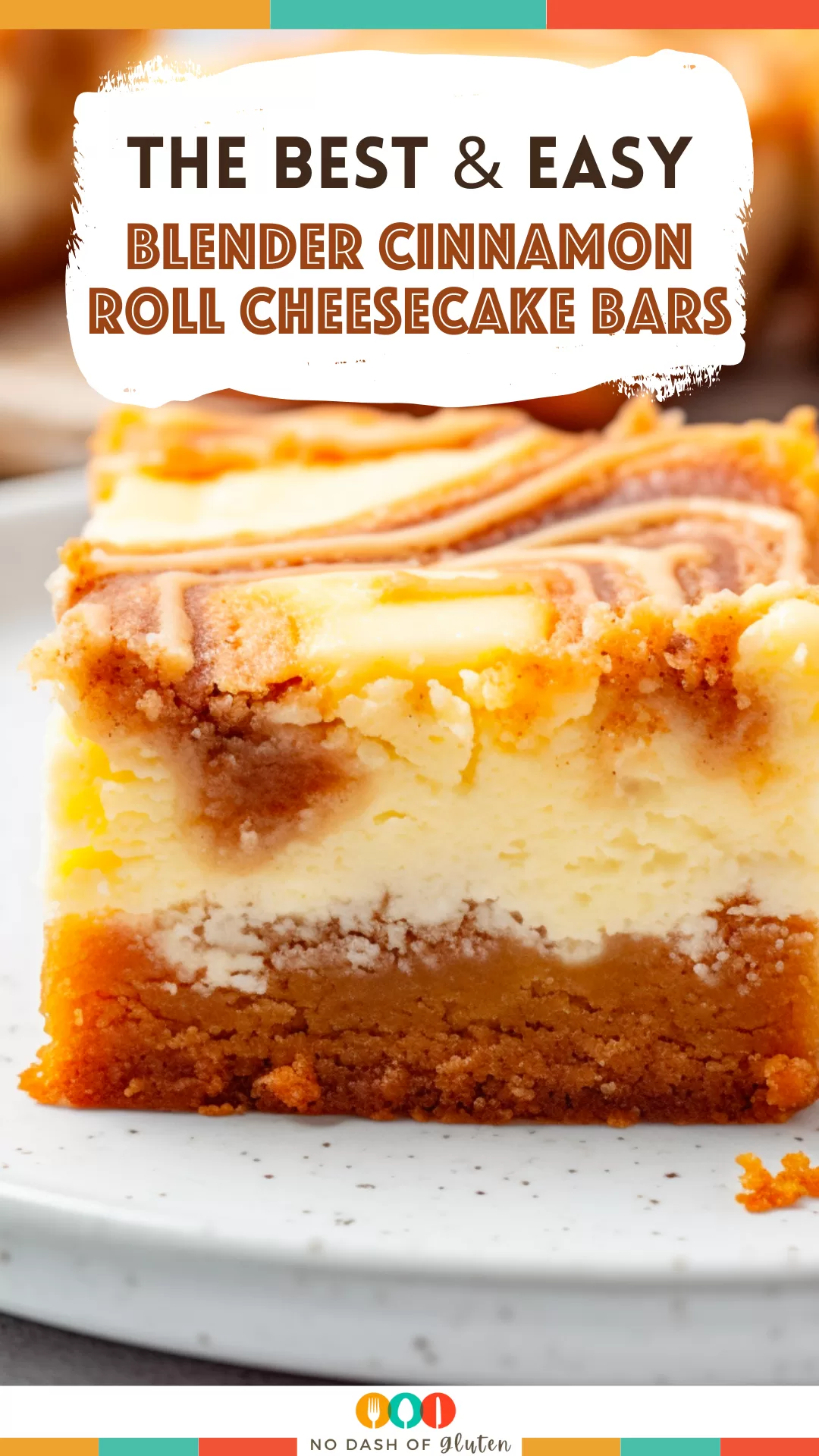 Blender Cinnamon Roll Cheesecake Bars
