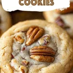 Butter Pecan Cookies