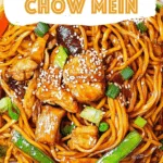 Chicken Chow Mein