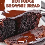 Hot Fudge Brownie Bread