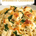 Monterey Chicken Spaghetti Casserole
