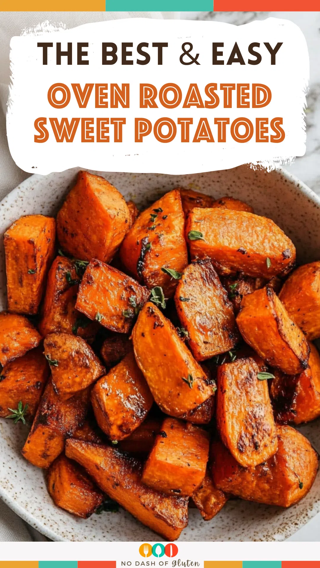 Oven Roasted Sweet Potatoes