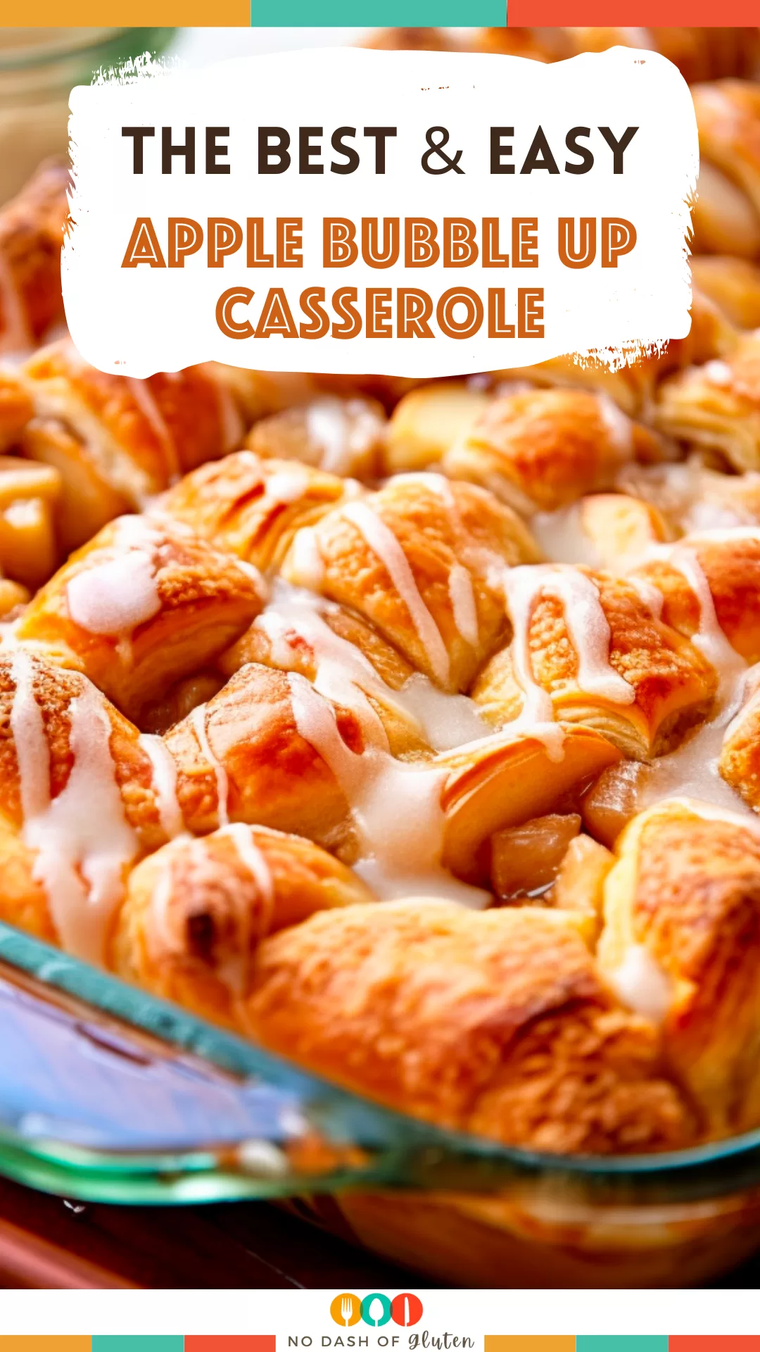 Apple Bubble Up Casserole