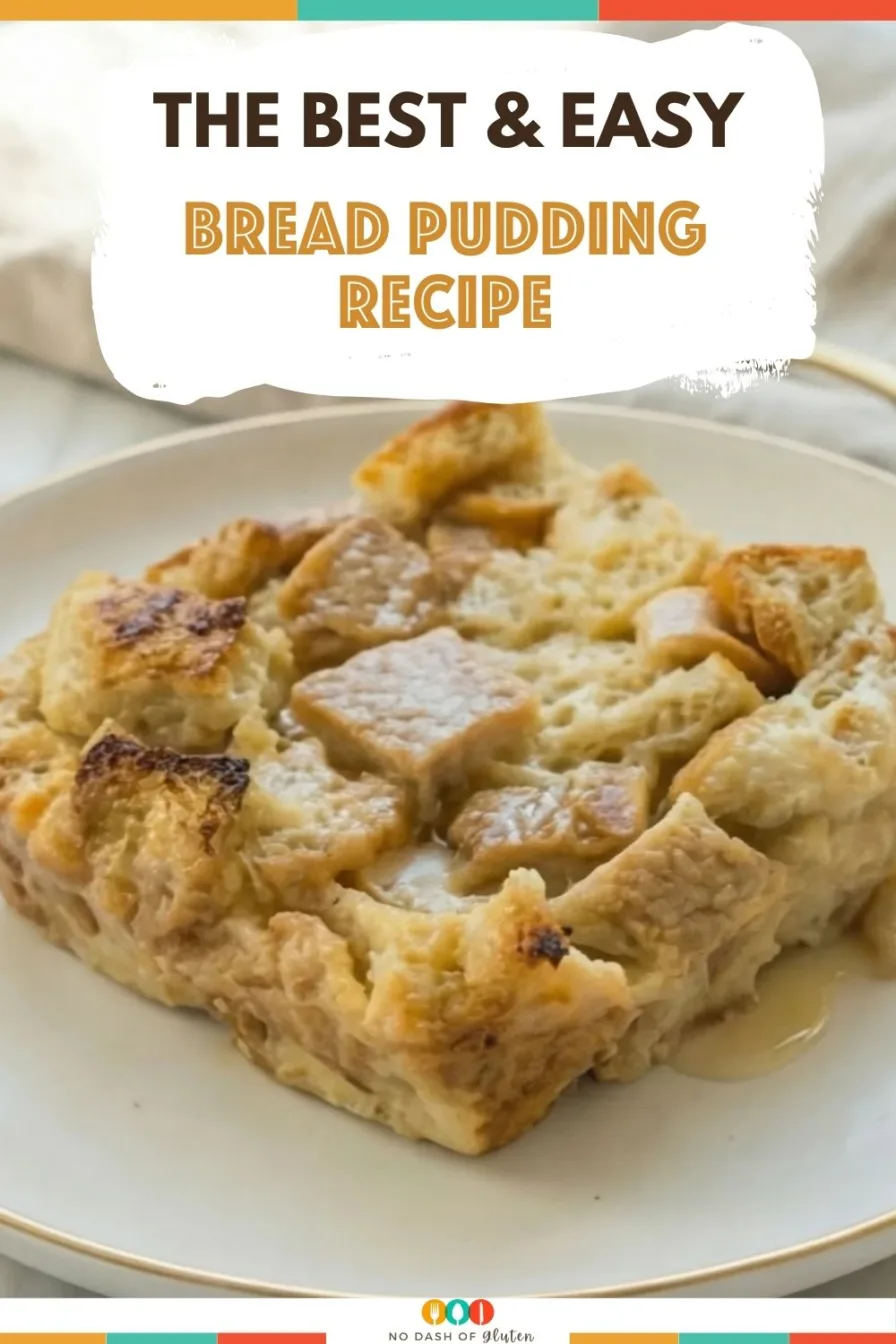Easy homemade bread pudding served warm with a soft custardy center and golden top