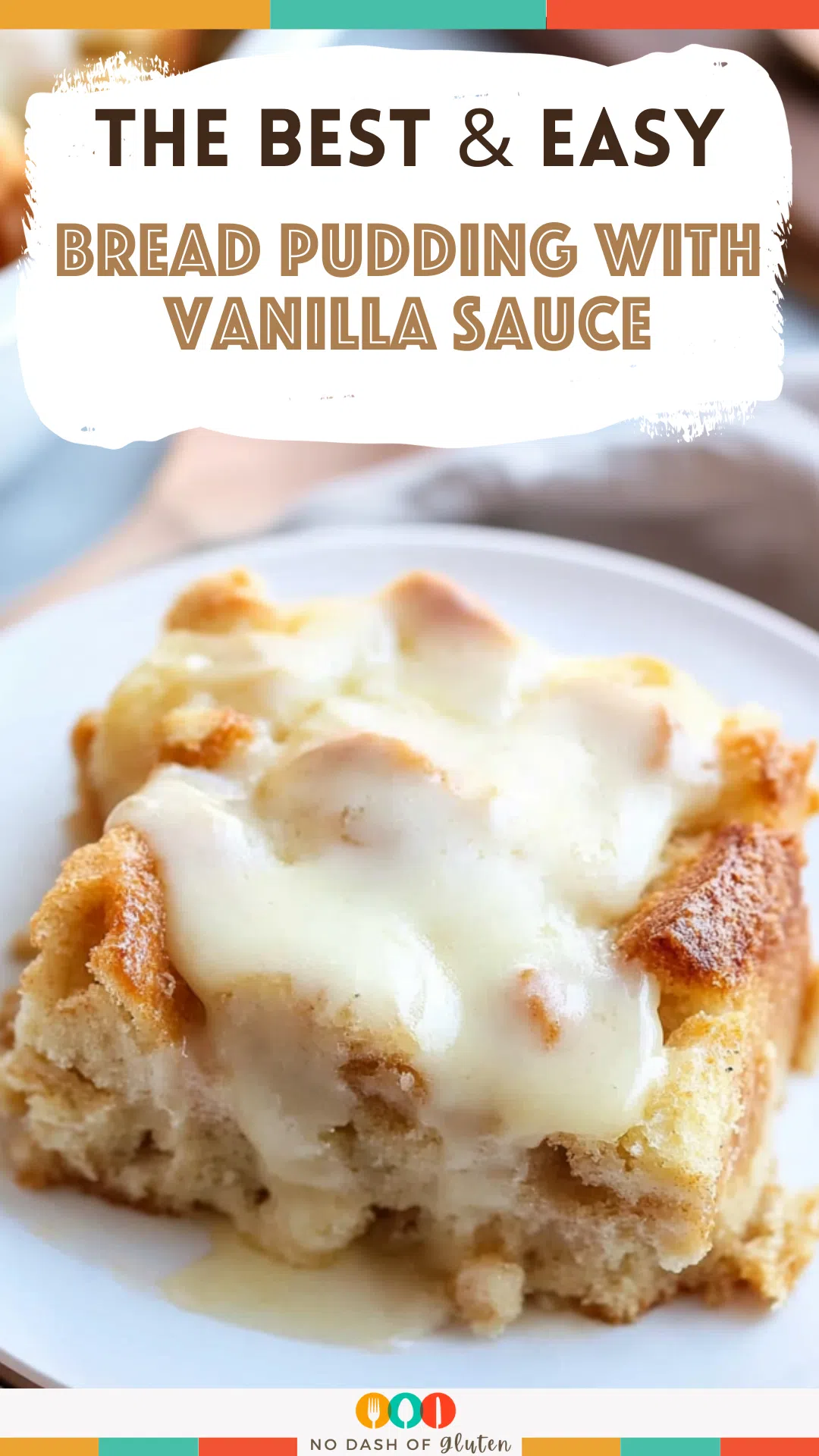 Bread Pudding with vanilla sauce
