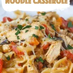 Chicken Fajita Noodle Casserole