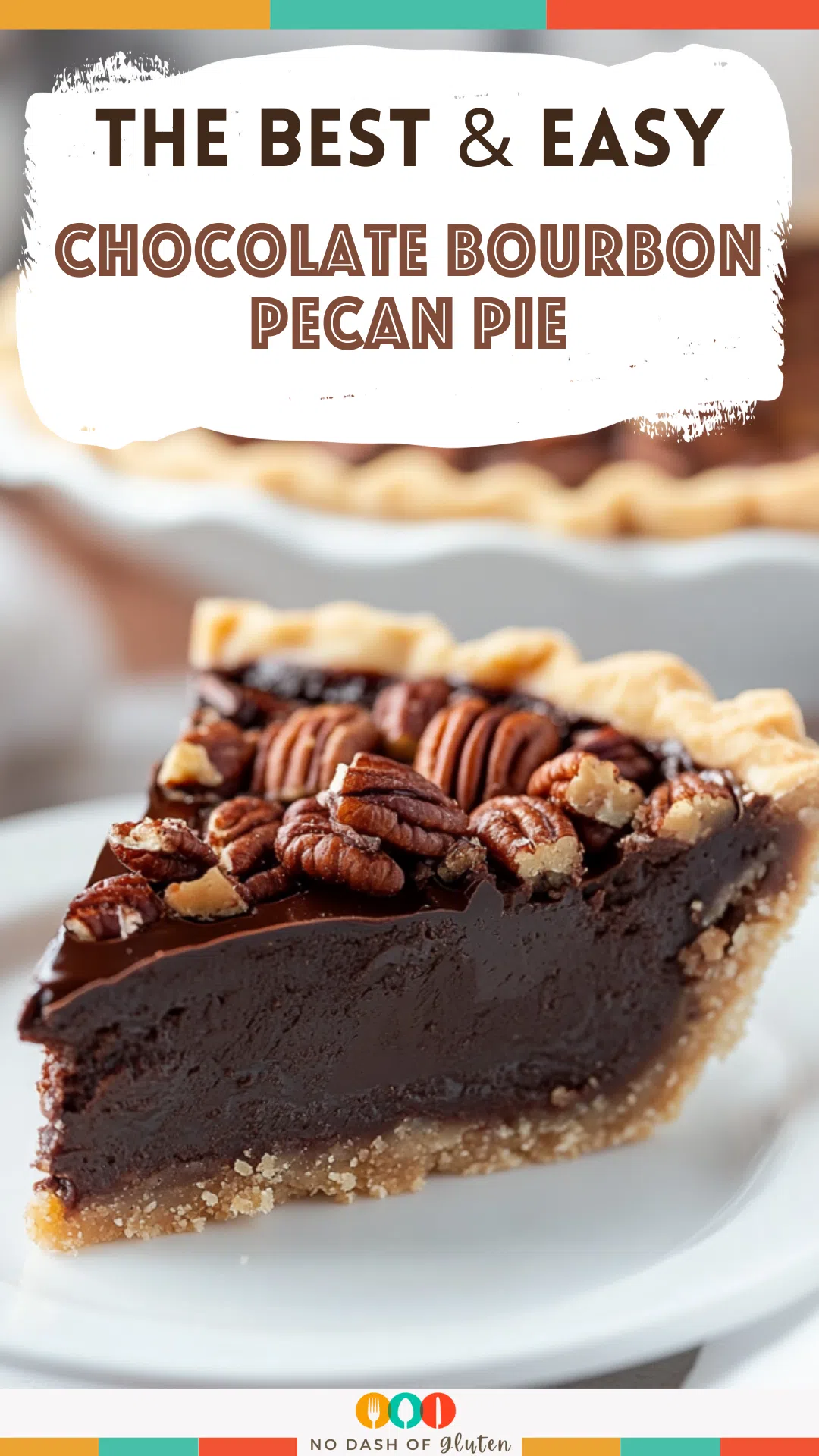 Chocolate Bourbon Pecan Pie