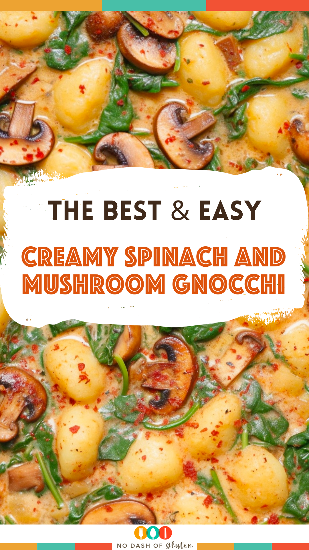 Creamy Spinach and Mushroom Gnocchi