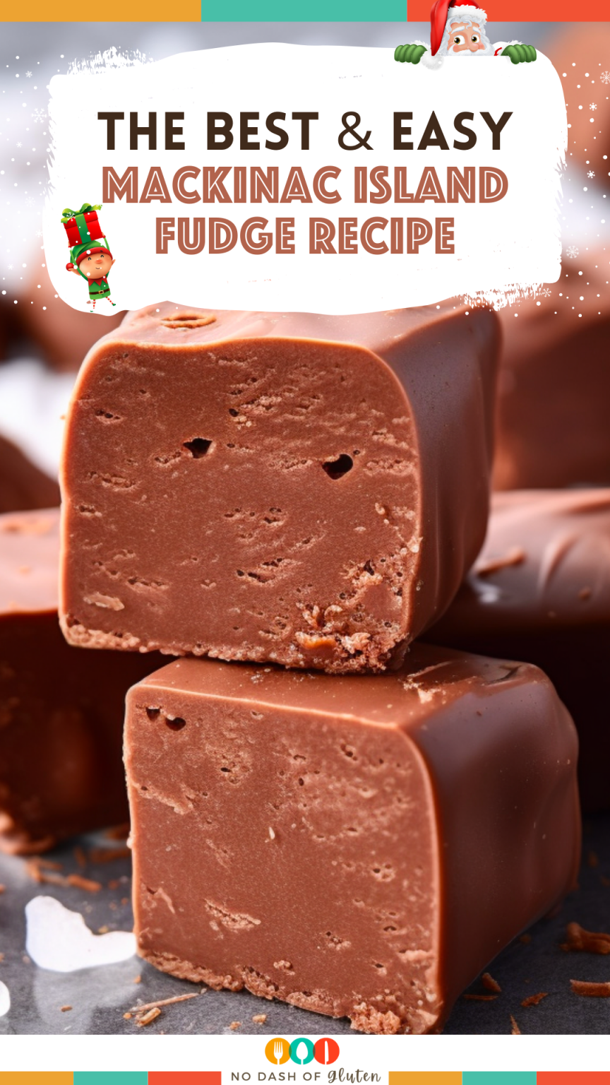 The Best Mackinac Island Fudge Recipe