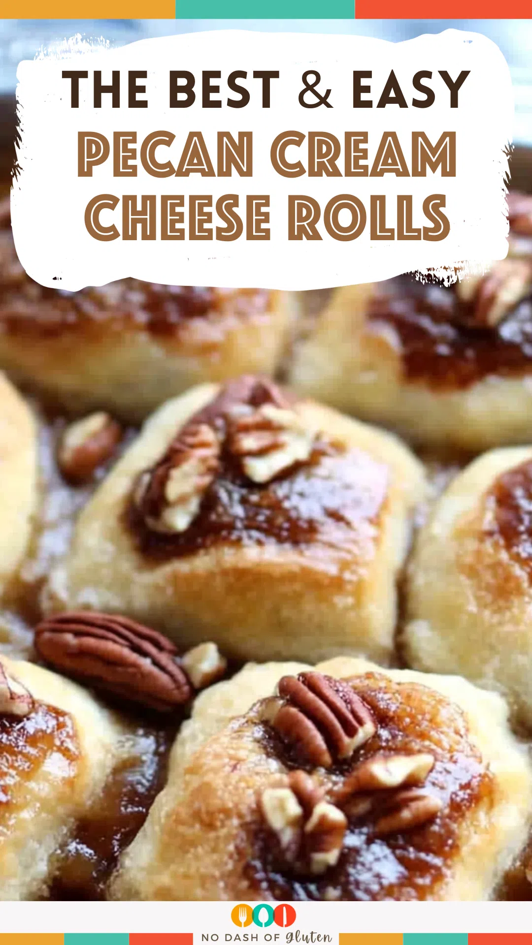 Pecan Cream Cheese Rolls