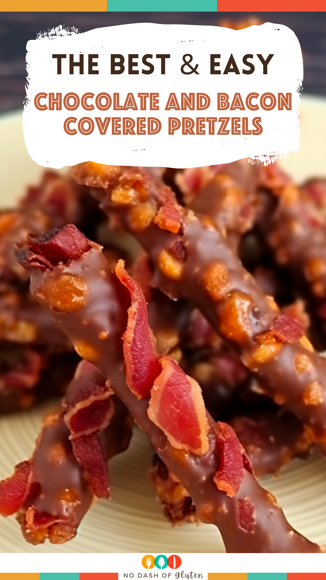 Chocolate and Bacon Covered Pretzels