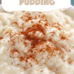 Creamiest Rice Pudding