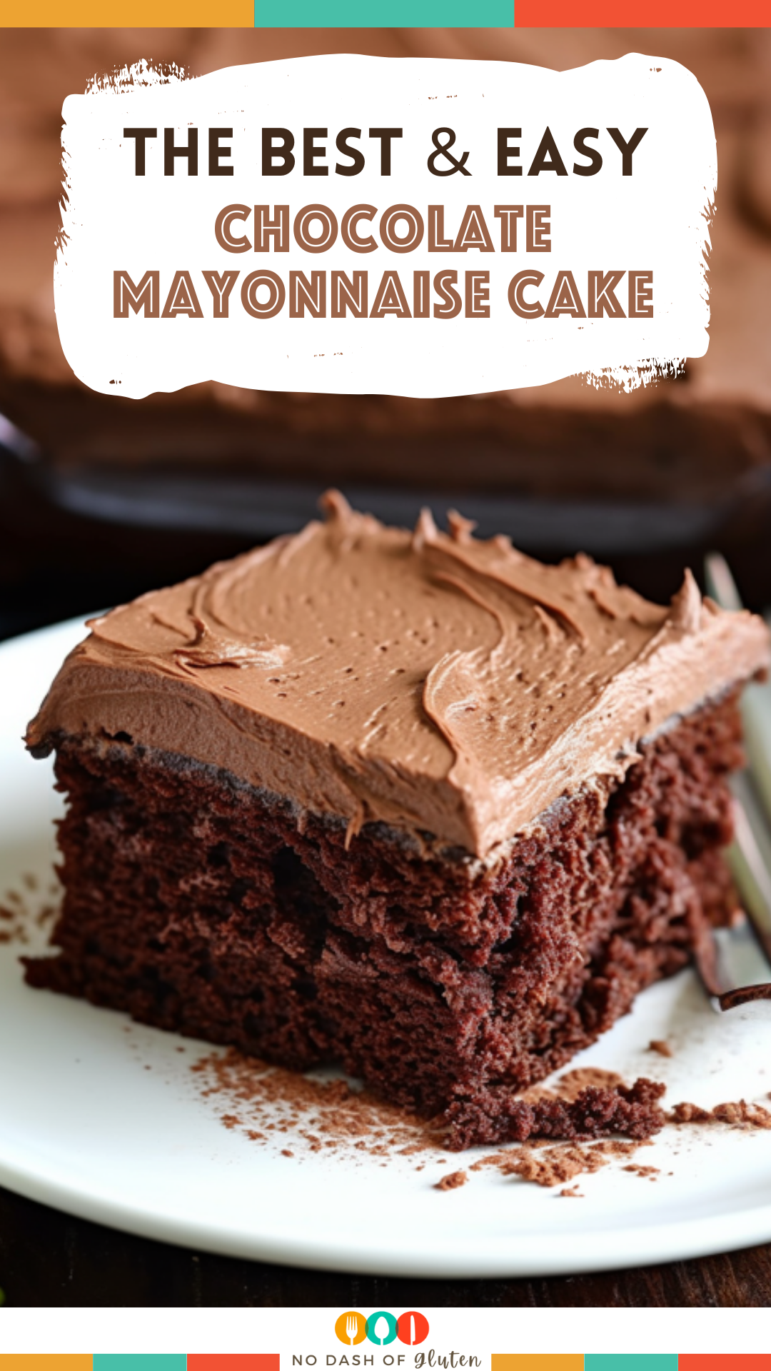 Easy Chocolate Mayonnaise Cake