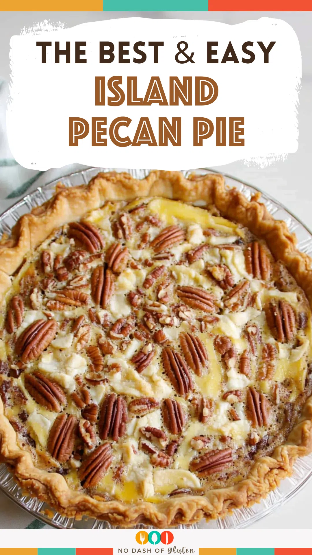 Island Pecan Pie