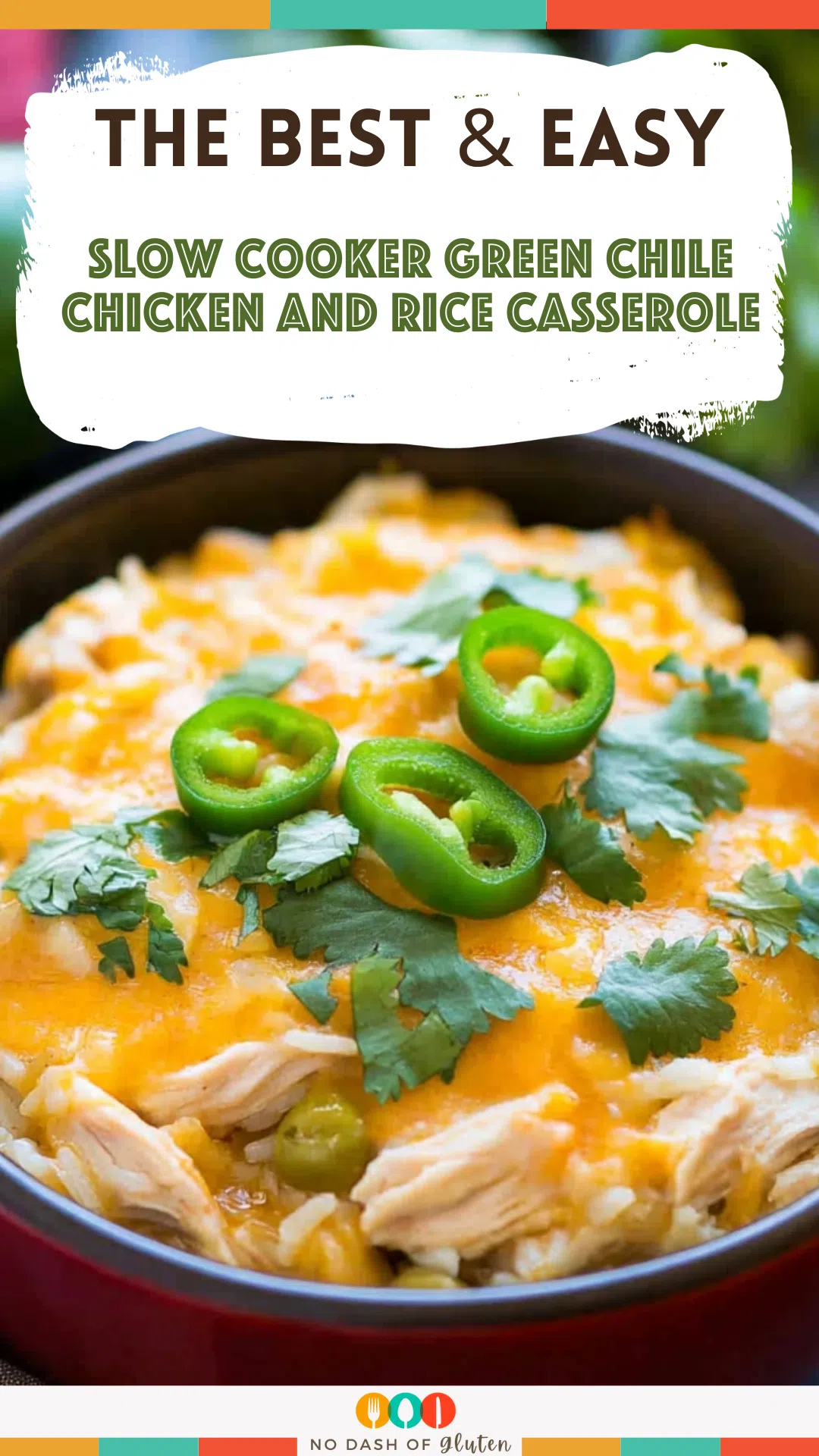 Slow Cooker Green Chile Chicken and Rice Casserole