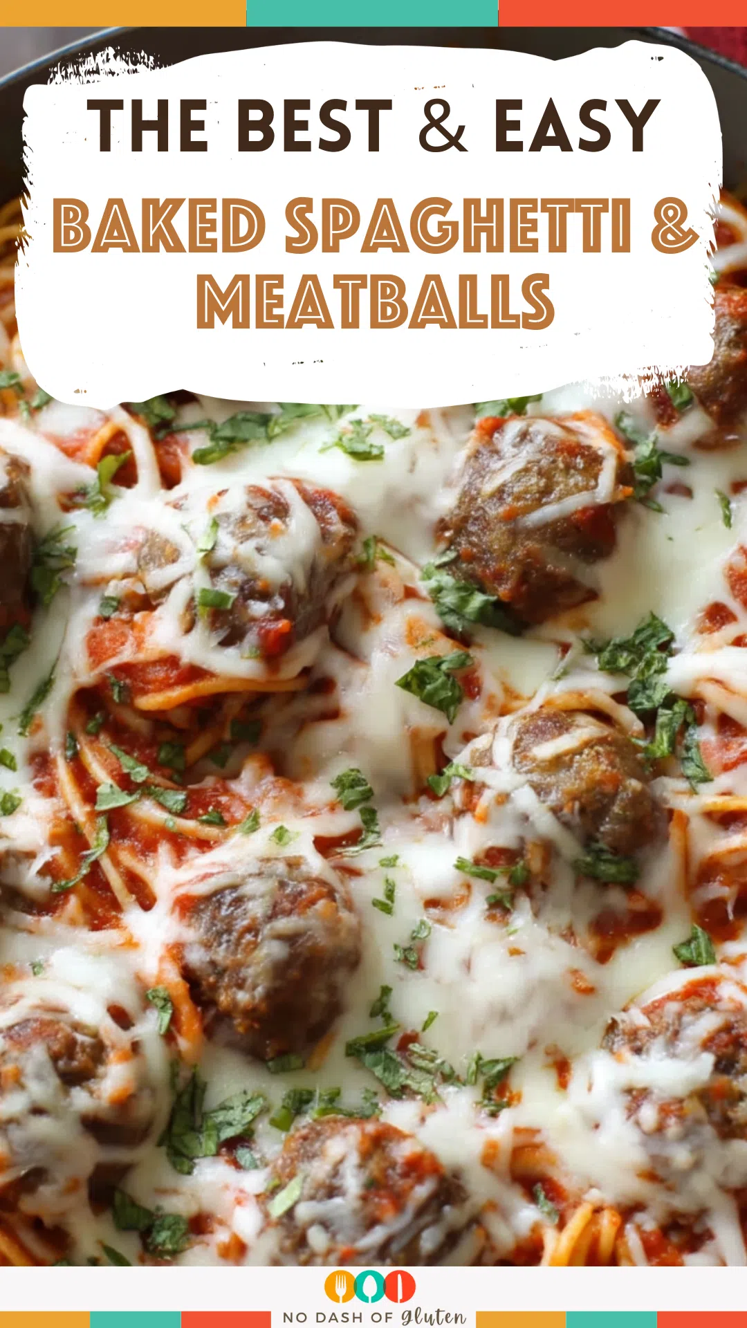 Baked Spaghetti & Meatballs