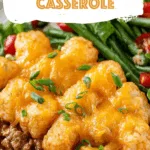 Cheesy Tater Tot Casserole