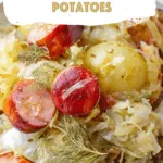 Crock Pot Sausage, Sauerkraut and Potatoes