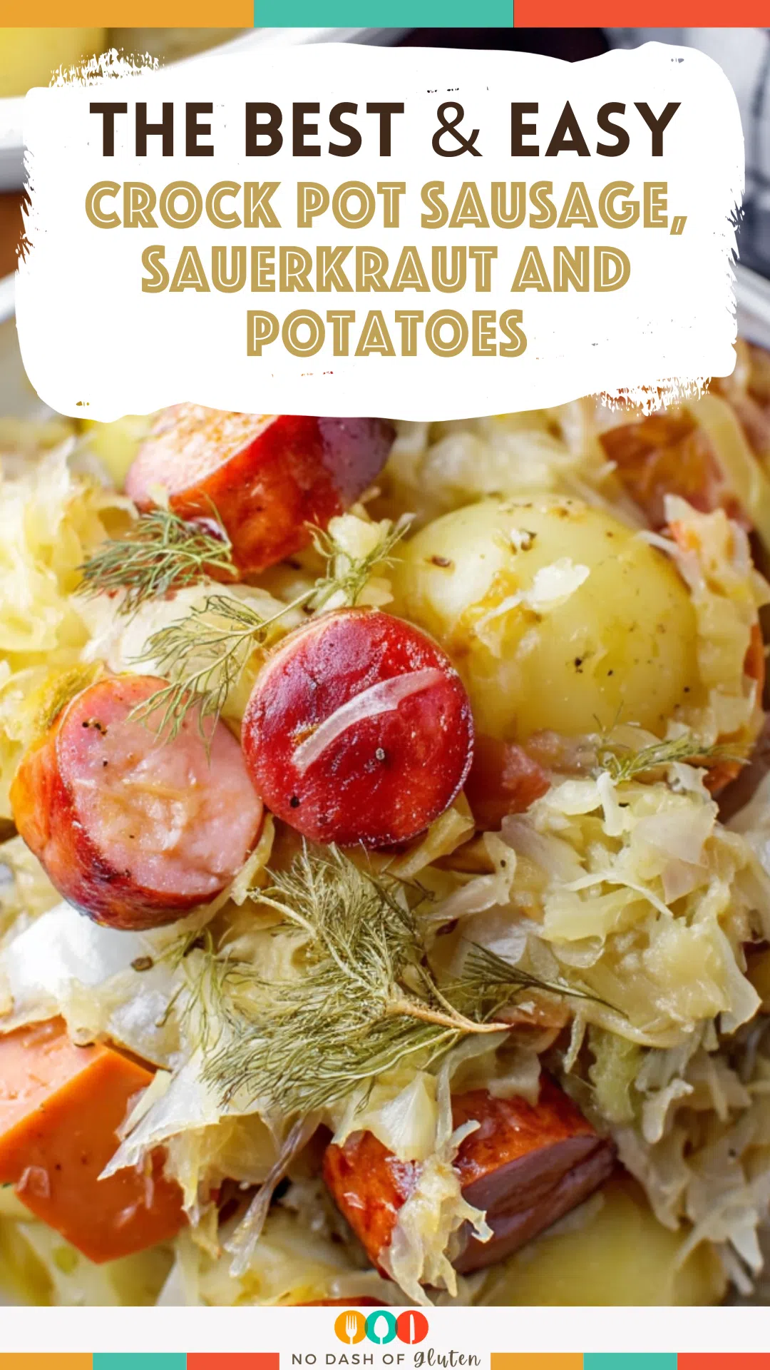 Crock Pot Sausage, Sauerkraut and Potatoes