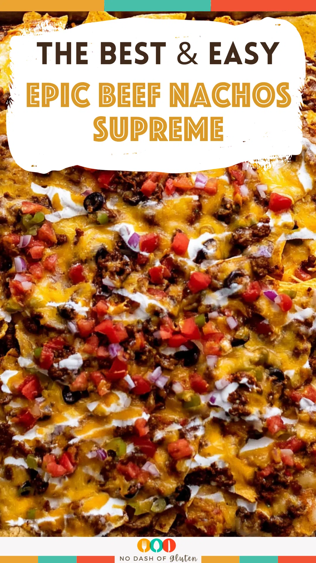 Epic Beef Nachos Supreme
