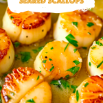 Garlic Lemon Butter Seared Scallops
