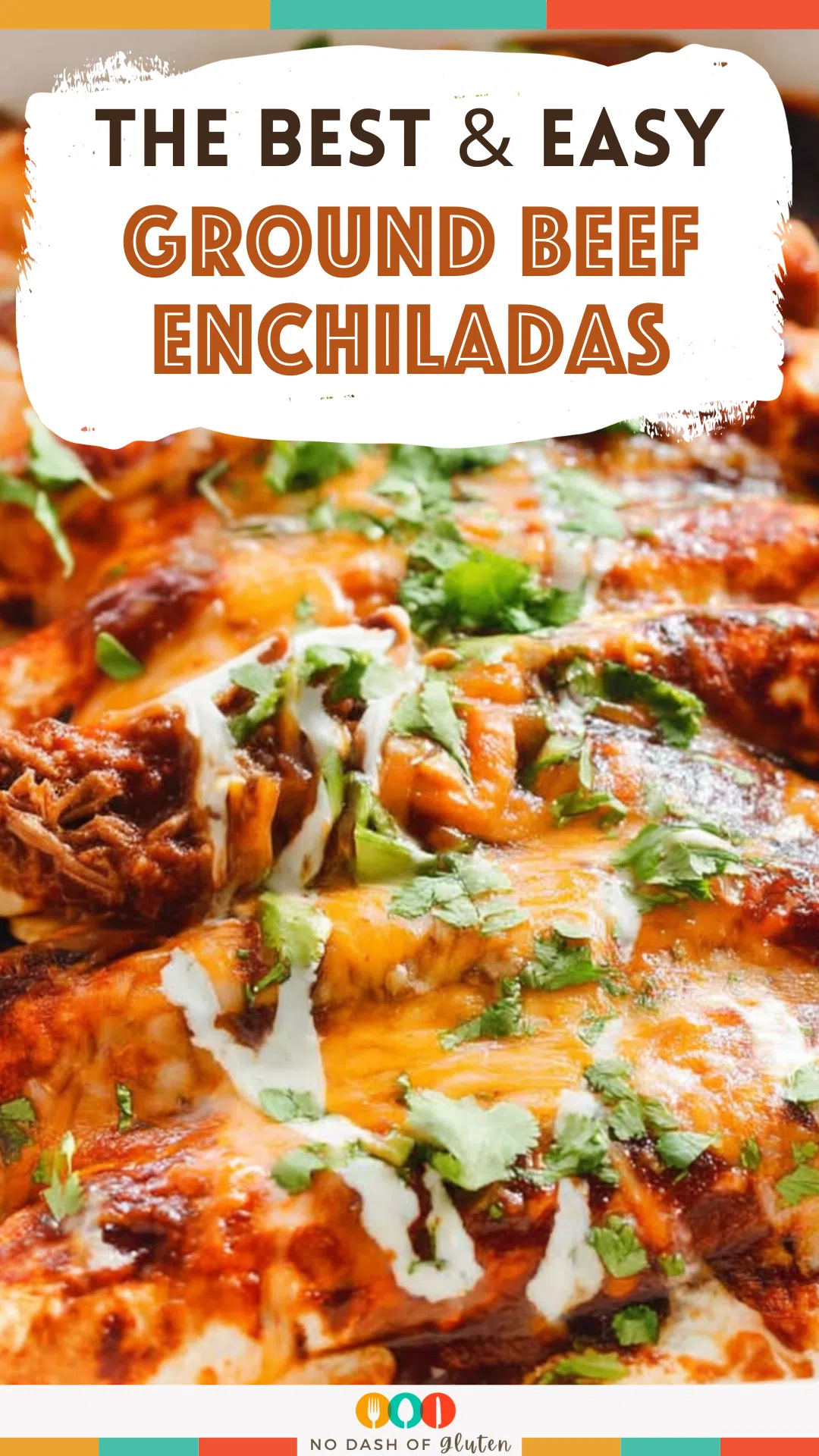 Ground Beef Enchiladas