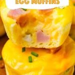 Ham and Cheese Egg Muffins